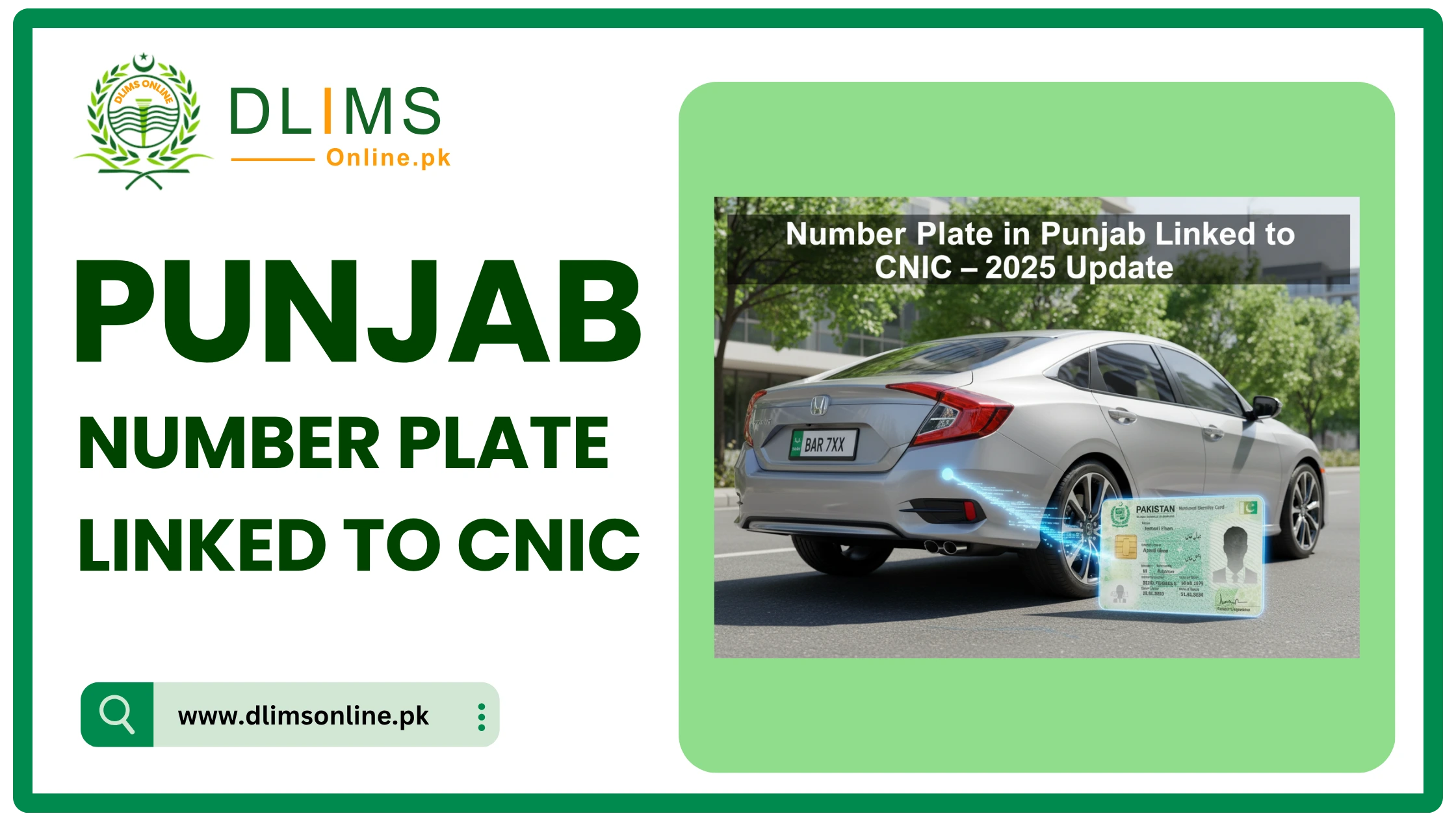 Punjab CNIC linked number plate system update 2025 showing car and Pakistan CNIC card by DLIMS Online
